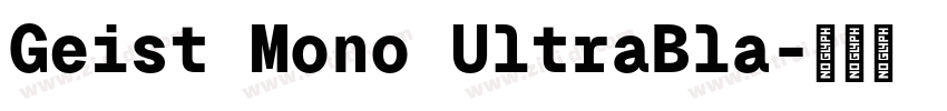Geist Mono UltraBla字体转换